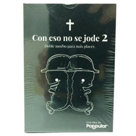 CON ESO NO SE JODE 2